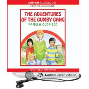  The Adventures of the Gumby Gang (Audible Audio Edition 