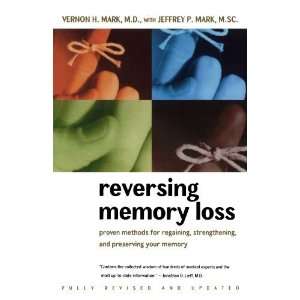 Reversing Memory Loss Proven Methods for Regaining 