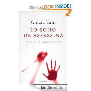 Io sono unassassina (Ingrandimenti) (Italian Edition) Cinzia Tani 
