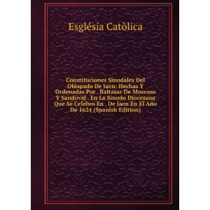   En El AÃ±o De 1624 (Spanish Edition) EsglÃ©sia CatÃ²lica Books