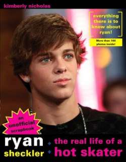   Ryan Sheckler The Real Life of A Hot Skater by 