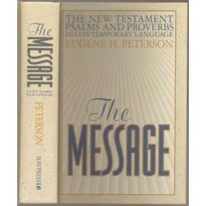   , First Edition, 3rd Printing 1999 by Eugene H. Peterson Books
