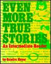  True Stories, (0801306256), Sandra Heyer, Textbooks   