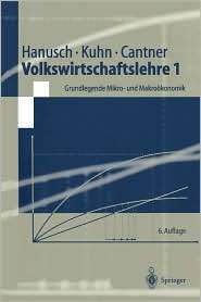   Makrookonomik, (3540432884), Horst Hanusch, Textbooks   