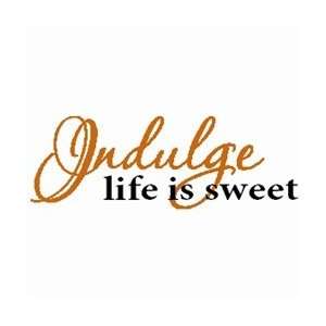  Indulge (Copper) Vinyl Wall Lettering