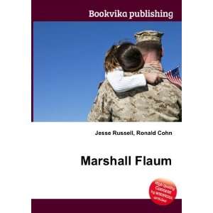  Marshall Flaum Ronald Cohn Jesse Russell Books