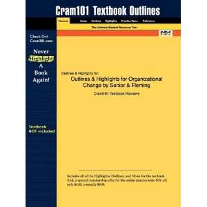  Studyguide for Organizational Change by Senior & Fleming 