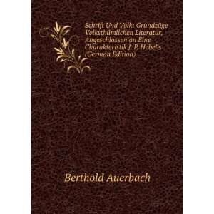   , Angeschlossen an Eine Charakteristik J. P. Hebels (German Edition