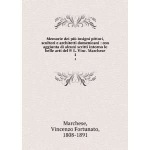   Vinc. Marchese. 1 Vincenzo Fortunato, 1808 1891 Marchese Books