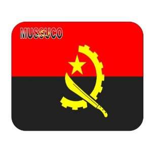  Angola, Mussuco Mouse Pad 