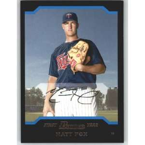  2004 Bowman Draft #90 Matt Fox RC   Minnesota Twins (RC 