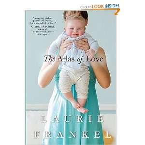   of Love   [ATLAS OF LOVE] [Hardcover] Laurie(Author) Frankel Books