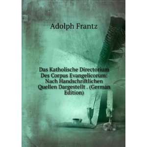   Quellen Dargestellt . (German Edition) Adolph Frantz Books