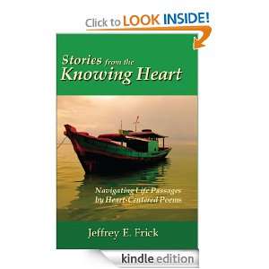   by Heart Centered Poems Jeffrey E. Frick  Kindle Store