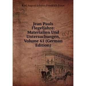   Volume 61 (German Edition) Karl August Johann Friedrich Freye Books
