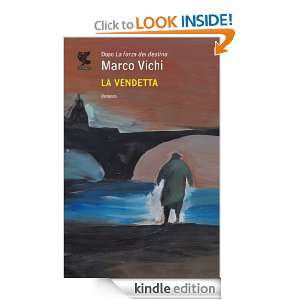   della Fenice) (Italian Edition) Marco Vichi  Kindle Store