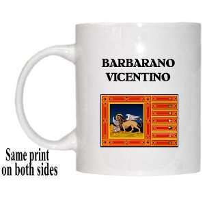  Italy Region, Veneto   BARBARANO VICENTINO Mug 