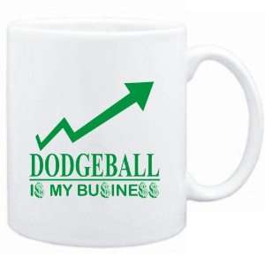  Mug White  Dodgeball  IS MY BUSINESS  Sports Sports 
