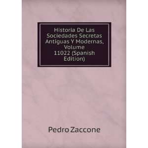 Historia De Las Sociedades Secretas Antiguas Y Modernas, Volume 11022 