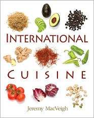 International Cuisine, (1418049654), Jeremy MacVeigh, Textbooks 