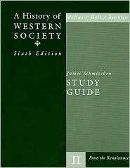 History of Western Society From the Renaissance, Vol. 2 