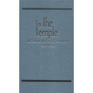  For the Temple, A Tale of the Fall of Jerusalem (Works of 