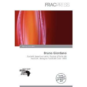   Bruno Giordano (French Edition) (9786200976543) Harding Ozihel Books