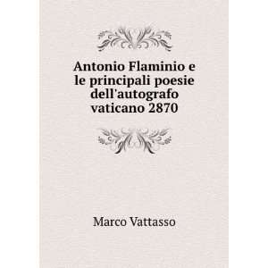   principali poesie dellautografo vaticano 2870 Marco Vattasso Books