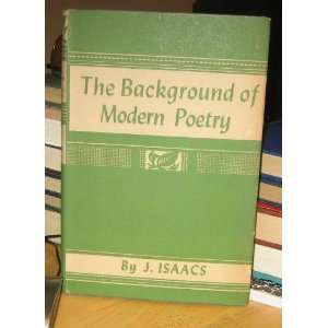  The Background of Modern Poetry jacob isaacs Books