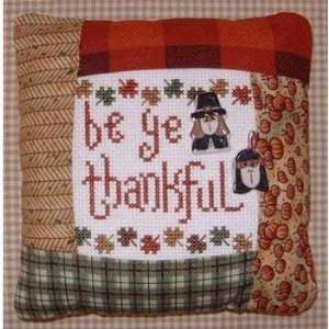  Be Ye Thankful Pillow Kit   Cross Stitch Kit Arts, Crafts 
