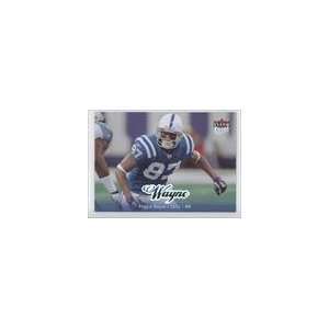  2007 Ultra #87   Reggie Wayne Sports Collectibles