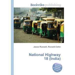 National Highway 18 (India) Ronald Cohn Jesse Russell 