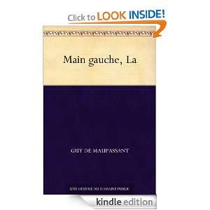 Main gauche, La (French Edition) Guy de Maupassant  