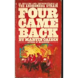  Four Came Back Martin Caidin Books