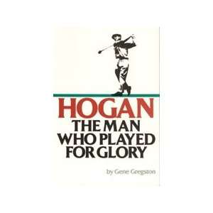  HOGAN MAN PLAYED GLORY   Book