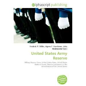  United States Army Reserve (9786132837370) Books