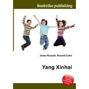 Yang Xinhai Ronald Cohn Jesse Russell  Books