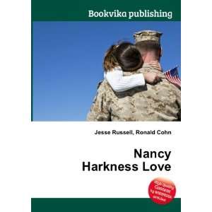 Nancy Harkness Love Ronald Cohn Jesse Russell Books