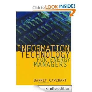 Information Technology for Energy Managers Lynne C. Capehart  