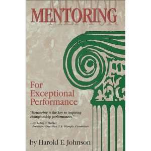   for Exceptional Performance [Paperback] Harold E. Johnson Books