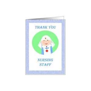  Thank you Nursing staff, Nurse in uniform Card Health 