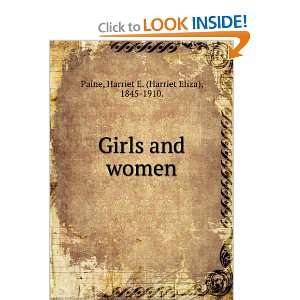  Girls and women Harriet E. Paine Books