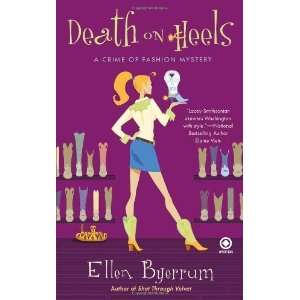  Death on Heels A Crime of Fashion Mystery [Mass Market 