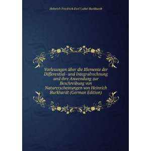   (German Edition) Heinrich Friedrich Karl Ludwi Burkhardt Books
