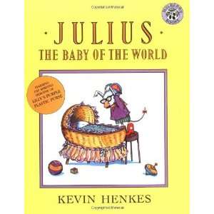    Julius, the Baby of the World [Paperback] Kevin Henkes Books