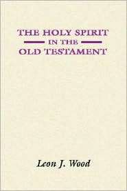   Old Testament, (1579101283), Leon J. Wood, Textbooks   