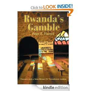 Rwandas Gamble Peter Harrell  Kindle Store