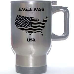  US Flag   Eagle Pass, Texas (TX) Stainless Steel Mug 