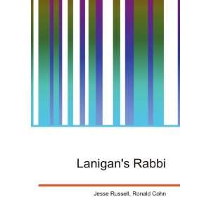  Lanigans Rabbi Ronald Cohn Jesse Russell Books