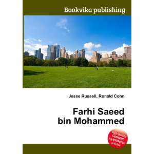  Farhi Saeed bin Mohammed Ronald Cohn Jesse Russell Books